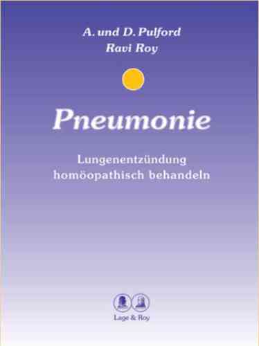 Pneumonie - Lungenentzündung homöopathisch behandeln