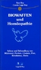 Biowaffen und Homöopathie (2.Wahl)