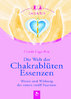 eBook: Die Welt der Chakrablüten Essenzen von Carola Lage-Roy