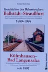 Die Geschichte der Bahnstrecke Ballstädt - Straußfurt